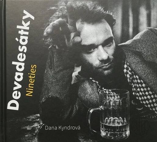 Dana Kyndrová - DEVADESÁTKY