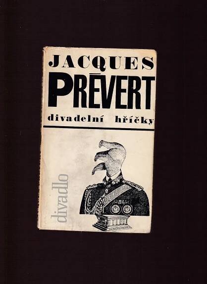 Prévert Jacques - Antikvariát Dana Kurovce 