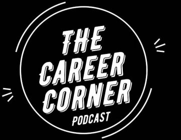 Career Corner Podcast Episode 1
