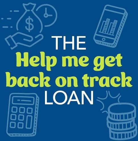 The Help me get back on track Loan