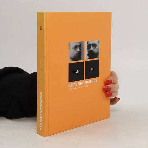 Korespondence T.G. Masaryk - Josef Kaizl : TGM - JK
