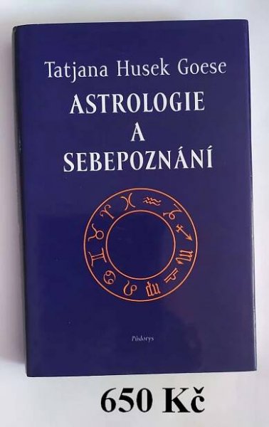 Astrologie a sebepoznání Tatjana Husek Goese | 