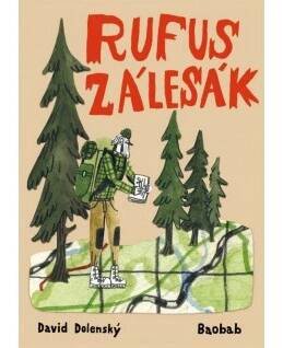 Rufus zálesák - David Dolenský
