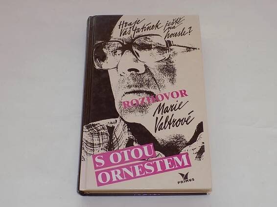 ROZHOVOR MARIE VALTROVÉ S OTOU ORNESTEM