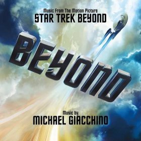 CD Michael Giacchino: Star Trek Beyond (Music From The Motion Picture)