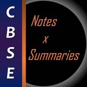CBSE Class 12: Study Material – Covers notes and summary for English