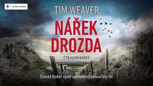 Tim Weaver - Nářek drozda