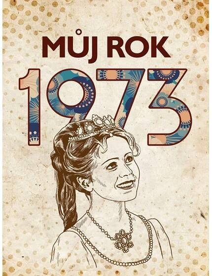Můj rok 1973