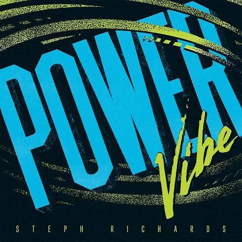 Stephanie Richards: Power Vibe Vinyl, LP, CD