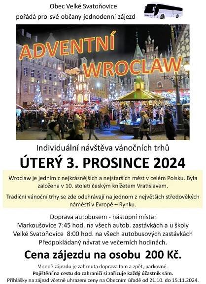 Velké Svatoňovice - Obec Velké Svatoňovice pořádá jednodenní zájezd - úterý 03. prosince 2024 - ADVENTNÍ WROCLAW 