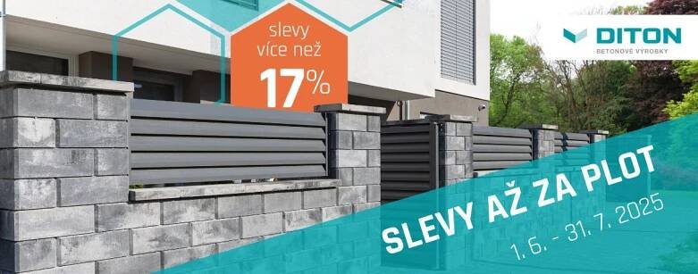 SLEVY AŽ ZA PLOT – Letní akce na plotové systémy, tvarovky a doplňky