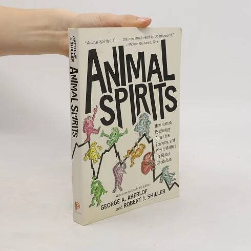 Animal Spirits - George Akerlof - knihobot.cz