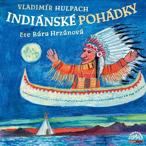 Indiánské pohádky audiokniha
