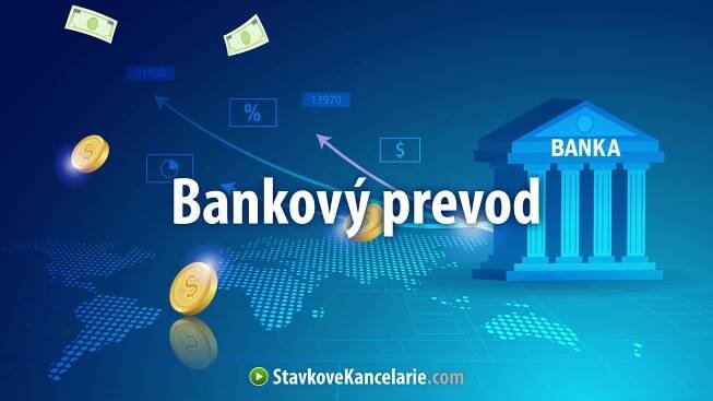 Bankový prevod – druhy, trvanie, poplatky, SWIFT, IBAN, ePlatby
