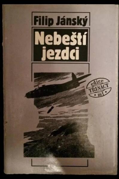 Filip Jánský – Nebeští jezdci (1990, 4. vydání, Mladá fronta - Knihy