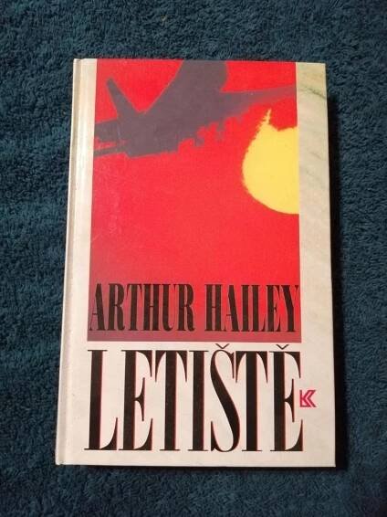 Arthur Hailey / Letiště - Knihy