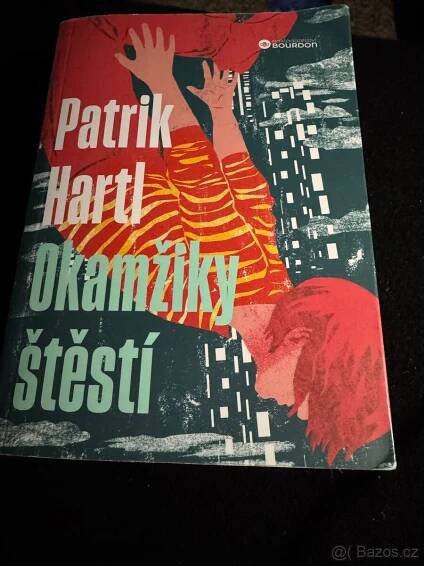Patrik Hartl Okamžiky štěstí - Praha 9