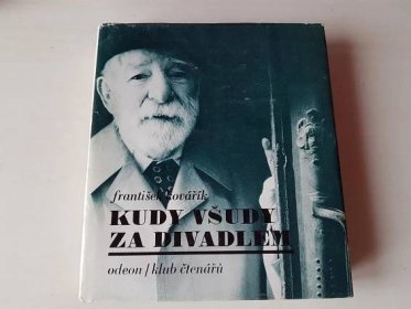 Kudy všudy za divadlem-František Kovářík - Knihy