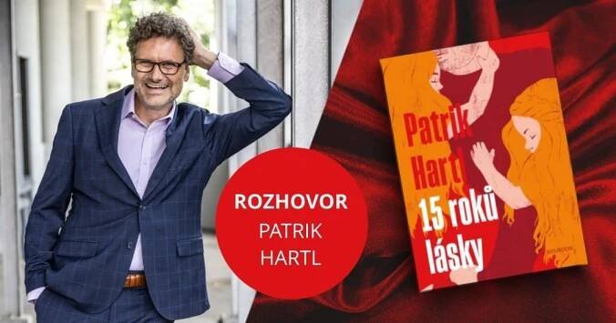 Patrik Hartl: „Nerad se vracím ke stejnému příběhu."