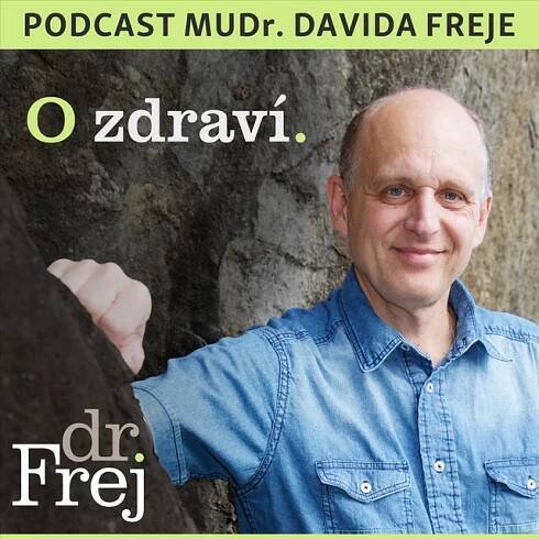 David Frej o zdraví