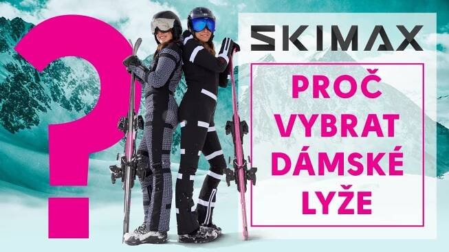 PROČ VYBRAT DÁMSKÉ LYŽE - Pavel Štancl
