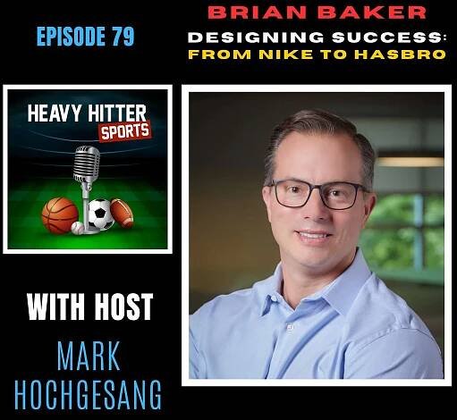 Brian Baker: Designing Success...From Nike to Hasbro
