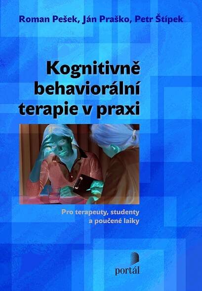 Kognitivně-behaviorální terapie v praxi - Nakladatelství Portál