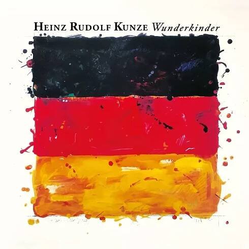 Heinz Rudolf Kunze: Wunderkinder Vinyl, LP, CD | GRAMODESKY.CZ