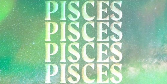 Pisces characteristics and personality traits to know about
