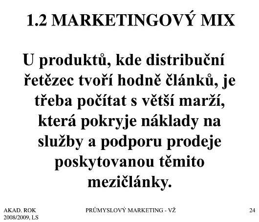 PPT - P R Ů M Y S L O V Ý M A R K E T I N G 9 PowerPoint Presentation - ID:5703665