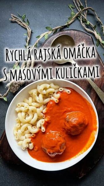 Kamila Metzová on Instagram: "🧡Rajská omáčka s masovými kuličkami - snadný recept 🔝🔝🔝 Tento recept vyzkoušejte! 😍 Jídlo, které už jsem dělala na tolik způs… nel 2025