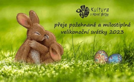 Přání krásných Velikonoc od Kultury v Horní Bříze :: Kultura v Horní Bříze
