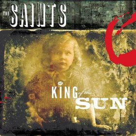 The Saints: King Of The Sun / King Of The Midnight Sun CD