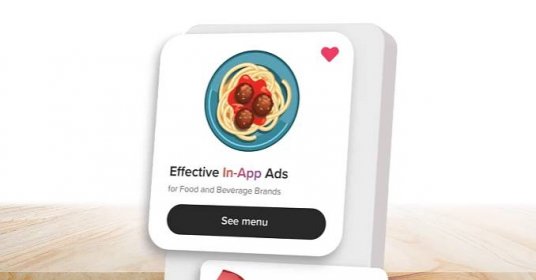 Effective In-App Ads for Food&Beverage Brands