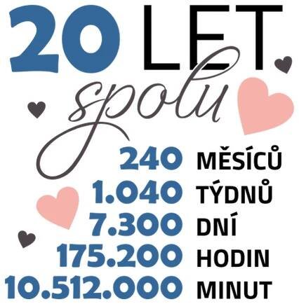 Tričko k výročí 20 let spolu