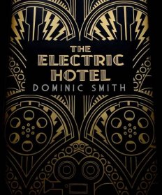 Edward Bettison - The Electric Hotel