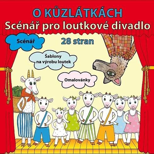 O kůzlátkách: Scénář pro loutkové divadlo - Marionetino E-kniha]