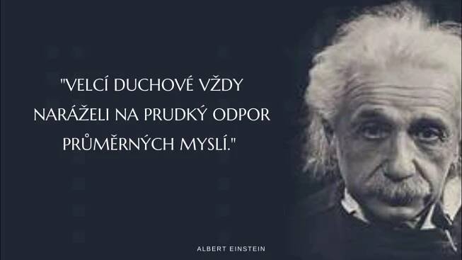 Albert Einstein a jeho šest výroků které byste měli mít na paměti