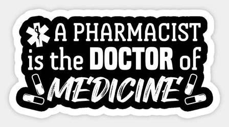 Pharmacists are medication experts and they help people to get the best results from their medications. This A Pharmacist Is The Doctor Of Medicine Funny Pharmacy design is great for any pharmacist or Pharm.D. -- Choose from our vast selection of stickers to match with your favorite design to make the perfect customized sticker/decal. Perfect to put on water bottles, laptops, hard hats, and car windows. Everything from favorite TV show stickers to funny stickers. For men, women, boys, and girls. Pharmacy Quotes, Pharmacy Images, D Pharmacy, Doctor Of Pharmacy, Pharmacy Student, Pharmacy Design, Medical Student Motivation, Medical Student Study, School Motivation