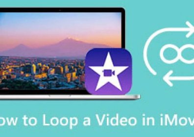 Instant Ways to Loop Videos in iMovie for Mac & iPhone