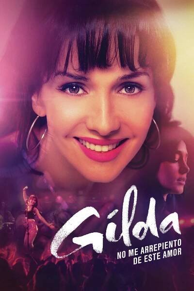 Gilda: No me arrepiento de este amor 76% [I'm Gilda] (2016)