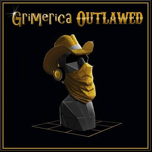 Grimerica Outlawed