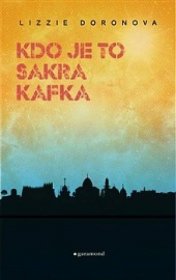 Kdo je to sakra Kafka?