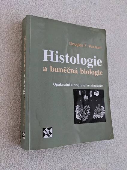 Histologie a buněčná biologie - Paulsen (lékařská učebnice) - Učebnice