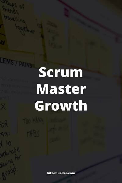 Scrum Master Growth