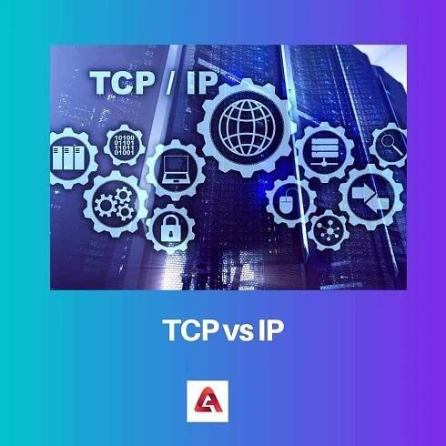 TCP vs IP: Rozdíl a srovnání