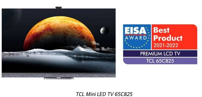 “PREMIUM LCD TV 2021-2022” IN TCL HISTORY FOR TCL Mini LED TV 65C825
