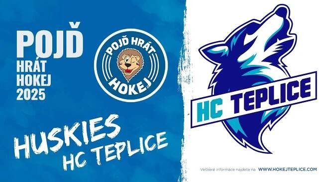 HC Teplice Huskies - Pojď hrát hokej 2025