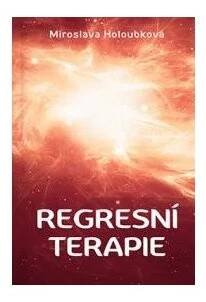 Regresní terapie - Miroslava Holoubková od 460 Kč - Heureka.cz