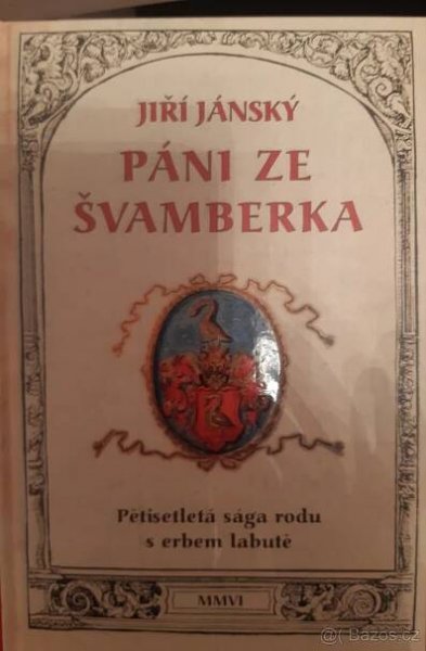 Páni ze Švamberka - Český Krumlov